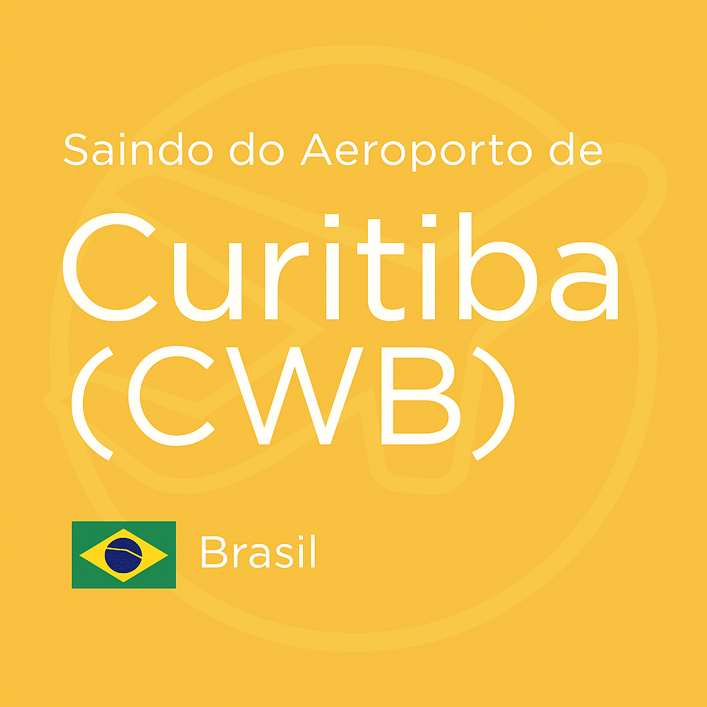 Imagem de capa com fundo amarelo (#F4C145), texto em branco e bandeira do Brasil, representando o Aeroporto de Curitiba – Afonso Pena (CWB).
