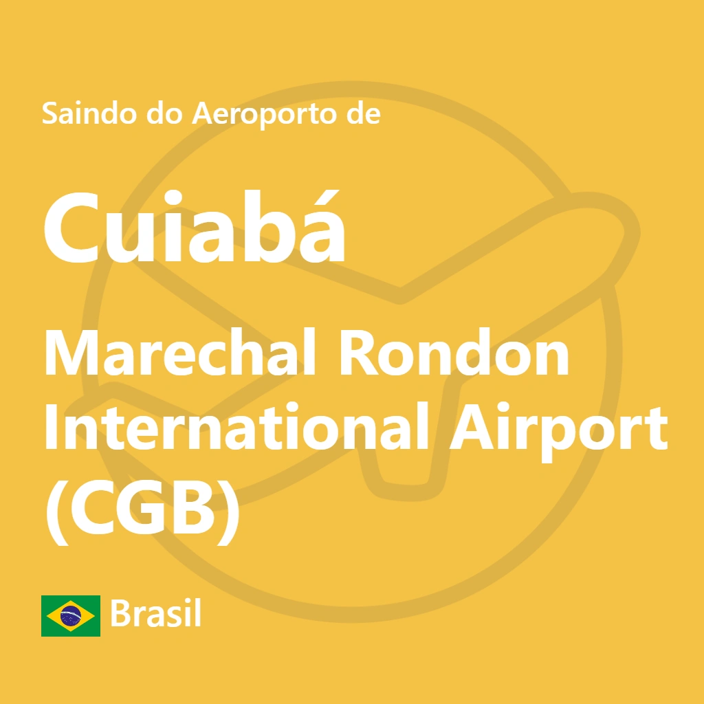 COMO SAIR DO AEROPORTO DE CUIABA