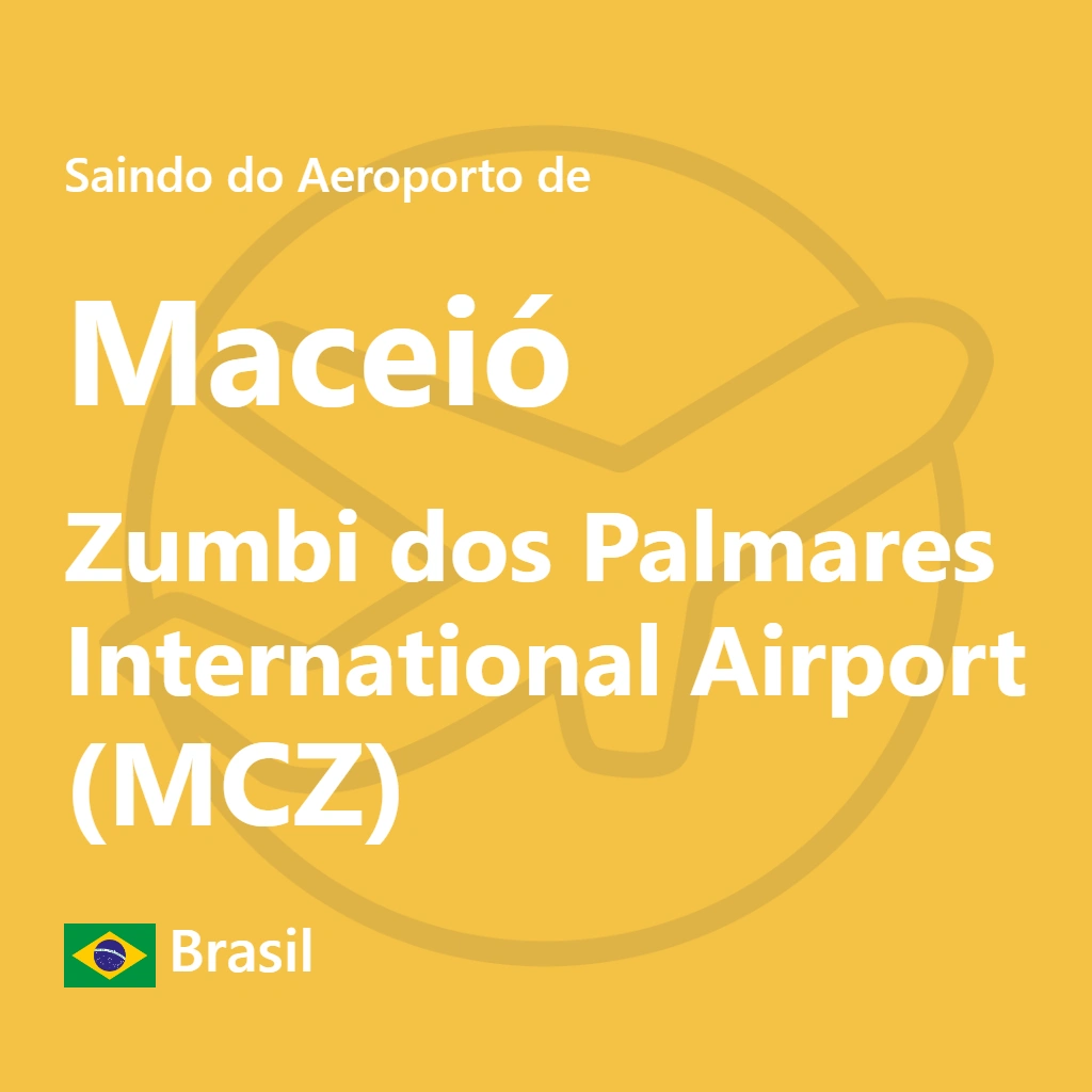 Como Sair do Aeroporto de Maceió (MCZ)