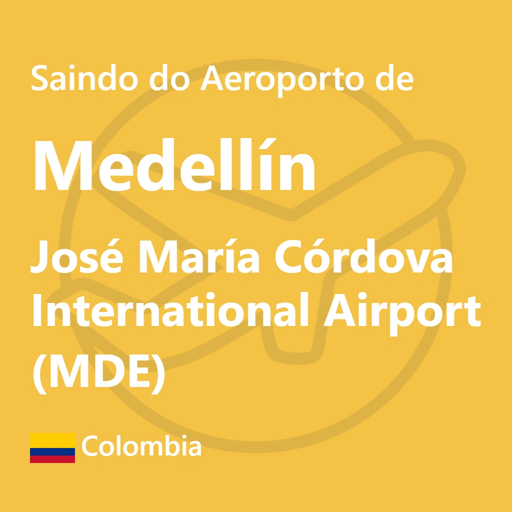 Como Sair do Aeroporto José María Córdova (MDE)