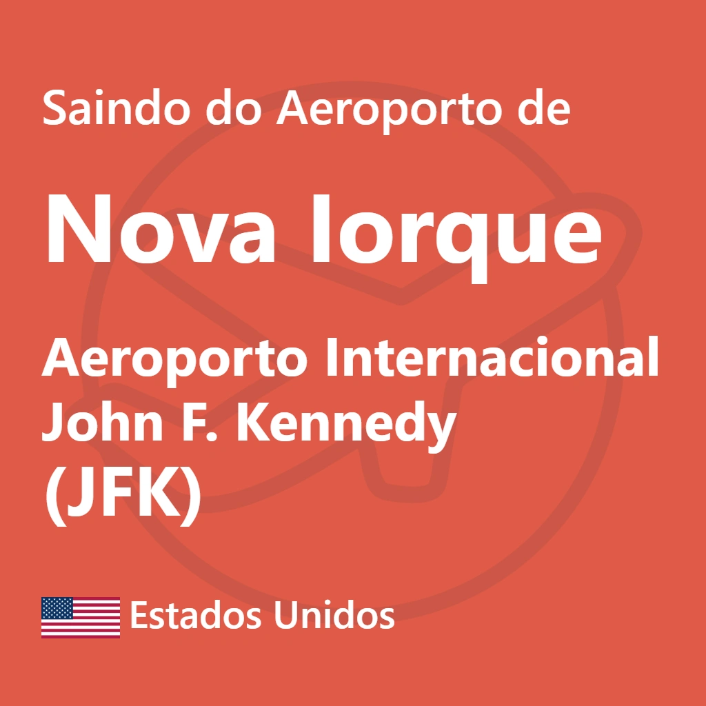 Transporte do Aeroporto de JFK - Opções e Dicas