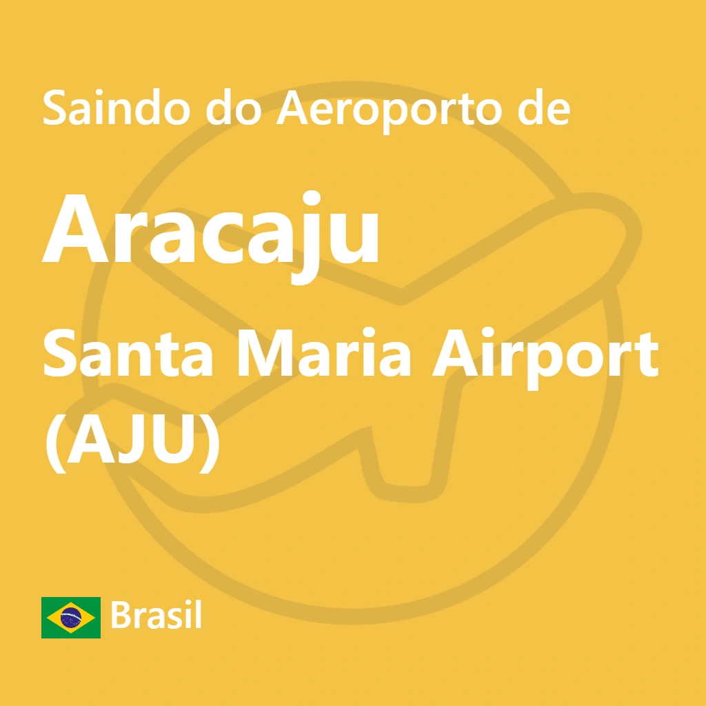 Descubra as melhores opções de transporte para sair do Aeroporto de Aracaju (AJU) e facilite sua chegada ao seu destino.
