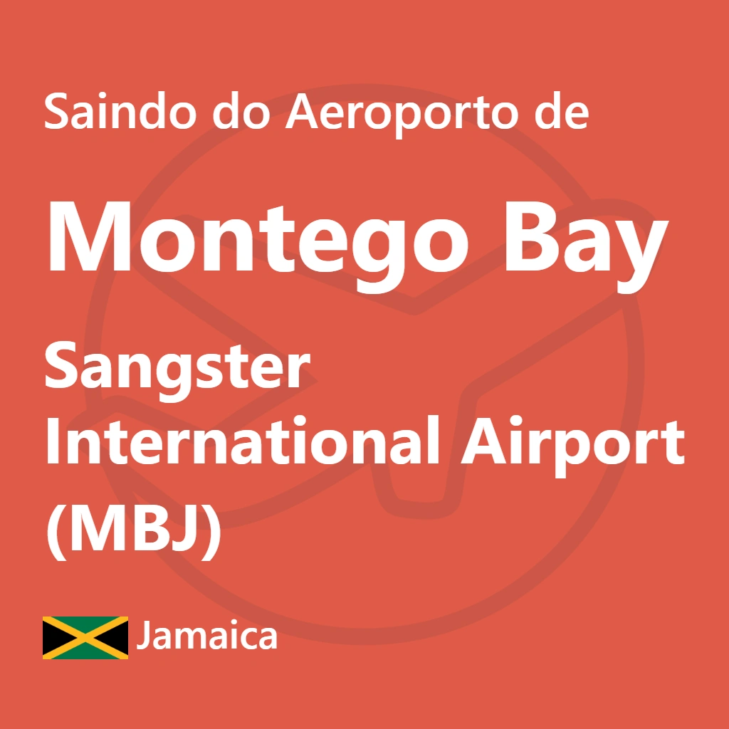 Descubra as melhores opções de transporte para sair do Aeroporto de Montego Bay (MBJ) e explorar a beleza da Jamaica.