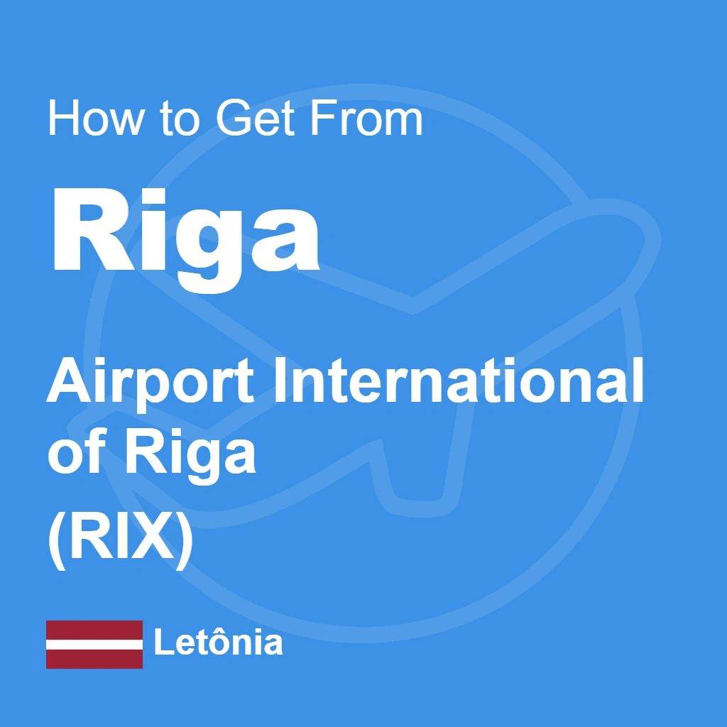 How to Get from Riga Airport (RIX) to the City Center: Practical Arrival Guide